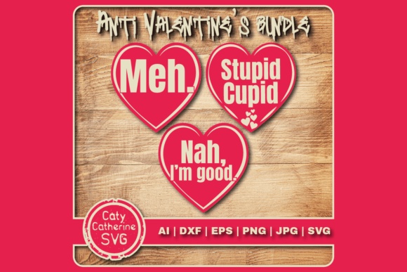 Anti Valentine s Day Love Heart Bundle Graphics
