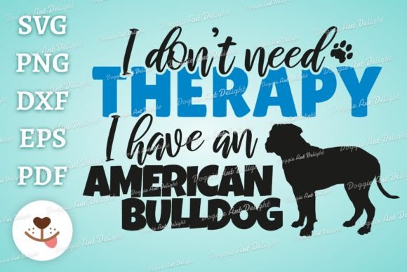 Funny American Bulldog Lover Svg Png Dxf Graphics And Crafts