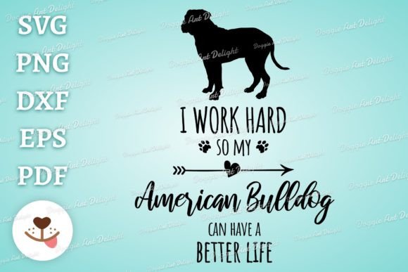 Funny American Bulldog Owner Svg Png Dxf Review