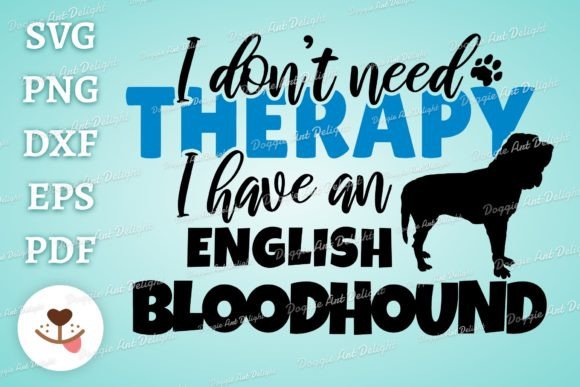Funny Bloodhound Dog Lover Svg Png Dxf Graphics And Crafts