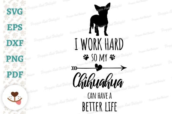 Funny Chihuahua Dog Owner Svg Png Dxf Graphics And Crafts