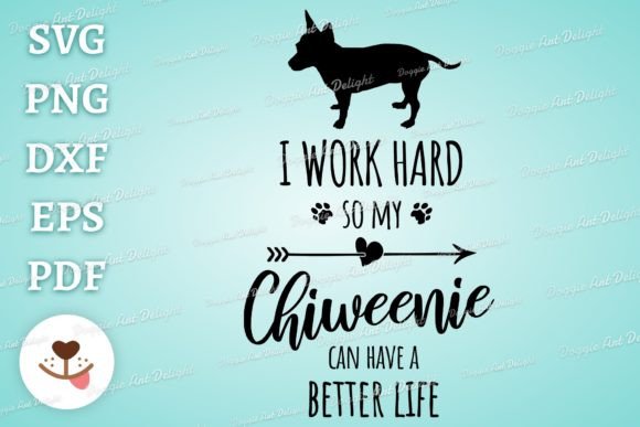 Funny Chiweenie Dog Owner Svg Png Dxf Graphics and Crafts