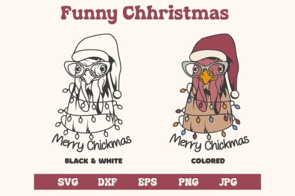 Funny Christmas, Merry Chickmas Svg Graphics and Crafts Review