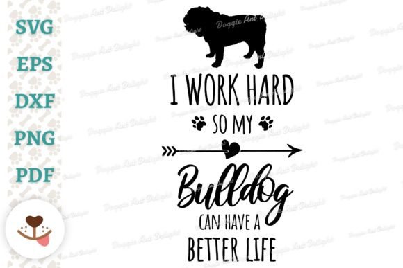 Funny English Bulldog Owner Svg Png Graphics and Crafts Review