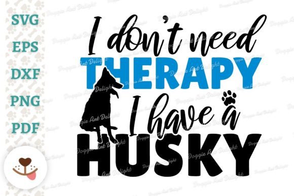 Funny Husky Dog Therapy Svg Png Review