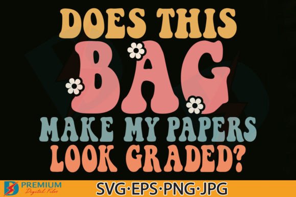 Funny Teacher Tote Bag SVG PNG, Gift Graphics and Crafts Review