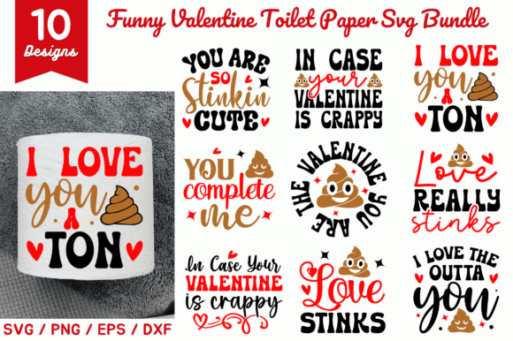 Funny Valentine Toilet Paper Svg Bundle Graphics and Crafts Review