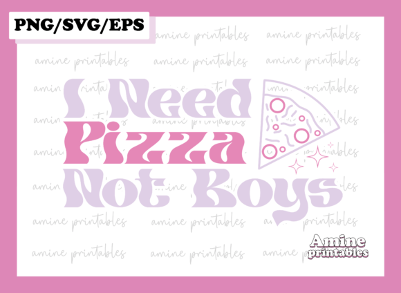 I Need Pizza Funny Sassy Girl Retro SVG Graphics and Crafts