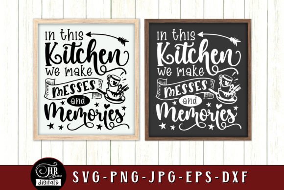 Messes and Memories, Cute Kitchen Graphics for Crafts