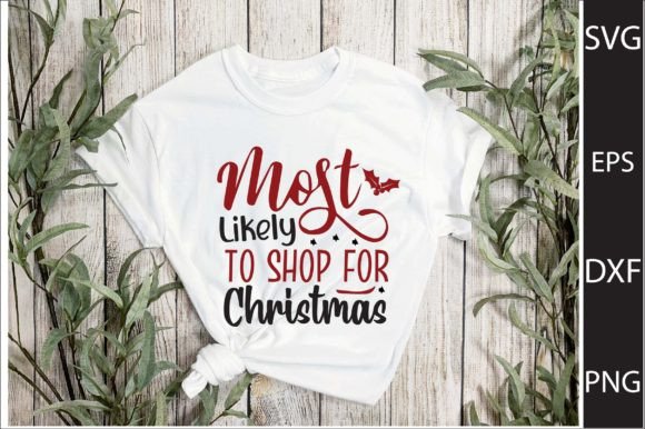Most Likely to Shop for Christmas Graphics and Crafts Review