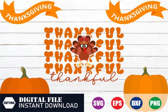 Thankful Svg, Thanksgiving Shirts Funny Graphics and Crafts